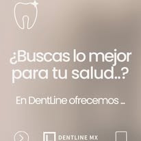 Dentline MX - Imagen 6